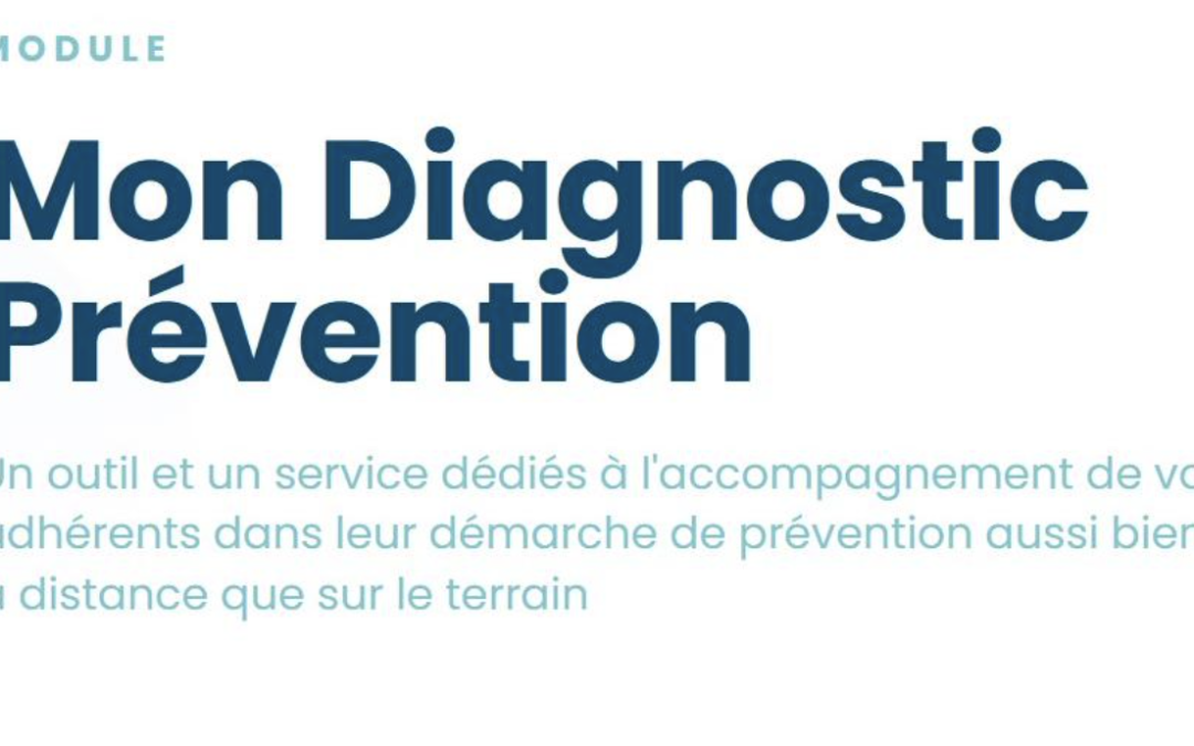 Mon Diagnostic Prévention, outil en ligne de gestion des risques professionnels